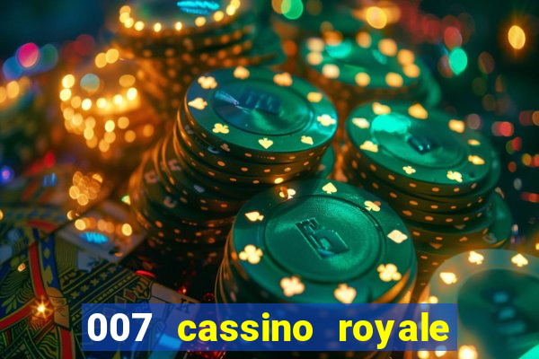 007 cassino royale filme completo dublado youtube